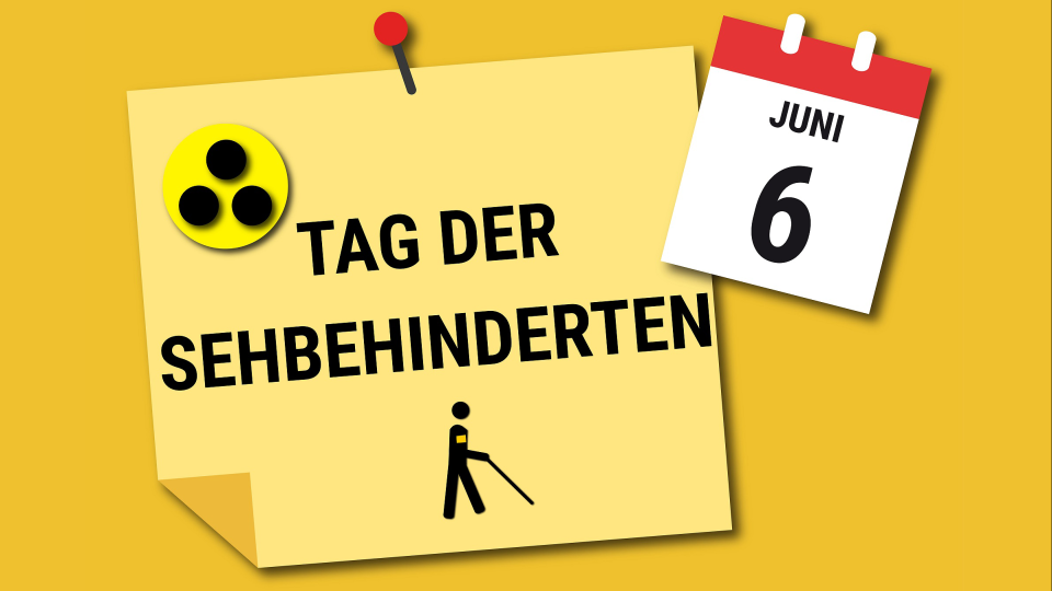 Auf einer Pinnwand wird mit einer roten Stecknadel ein Notizzettel fixiert. Darauf steht "Tag der Sebehinderten" und das Blindenzeichen. Daneben ein Kalenderblatt mit dem 06. Juni darauf.