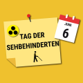 Auf einer Pinnwand wird mit einer roten Stecknadel ein Notizzettel fixiert. Darauf steht "Tag der Sebehinderten" und das Blindenzeichen. Daneben ein Kalenderblatt mit dem 06. Juni darauf.